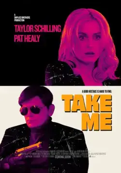 Похить меня / Take Me (2017) фильм смотреть онлайн Похить меня / Take Me (2017) фильм смотреть онлайн в хорошем качестве