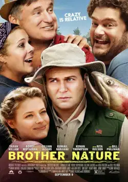 Брат-Природа / Brother Nature (2016) фильм смотреть онлайн Брат-Природа / Brother Nature (2016) фильм смотреть онлайн в хорошем качестве