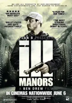 Неблагоприятные кварталы / Ill Manors (2012) фильм смотреть онлайн Неблагоприятные кварталы / Ill Manors (2012) фильм смотреть онлайн в хорошем качестве