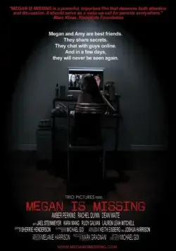 Пропавшая Меган / Megan Is Missing (2011) фильм смотреть онлайн Пропавшая Меган / Megan Is Missing (2011) фильм смотреть онлайн в хорошем качестве