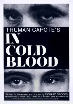 Хладнокровно / In Cold Blood (1967) фильм смотреть онлайн в хорошем качестве