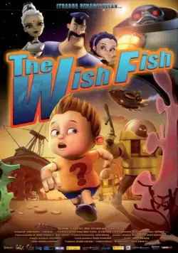 Месть волшебной рыбки / The Wish Fish (2012) мультфильм смотреть онлайн Месть волшебной рыбки / The Wish Fish (2012) мультфильм смотреть онлайн в хорошем качестве