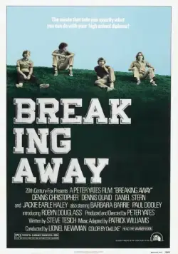 Уходя в отрыв / Breaking Away (1979) фильм смотреть онлайн Уходя в отрыв / Breaking Away (1979) фильм смотреть онлайн в хорошем качестве