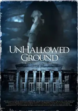 Грешная земля / Unhallowed Ground (2015) фильм смотреть онлайн Грешная земля / Unhallowed Ground (2015) фильм смотреть онлайн в хорошем качестве