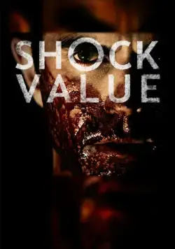 Эпатаж / Shock Value (2014) фильм смотреть онлайн Эпатаж / Shock Value (2014) фильм смотреть онлайн в хорошем качестве