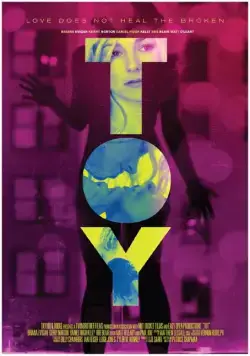 Игрушка / ToY (2016) фильм смотреть онлайн Игрушка / ToY (2016) фильм смотреть онлайн в хорошем качестве