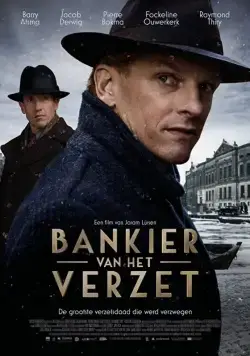 Сопротивление банкира / Bankier van het Verzet (2018) фильм смотреть онлайн в хорошем качестве
