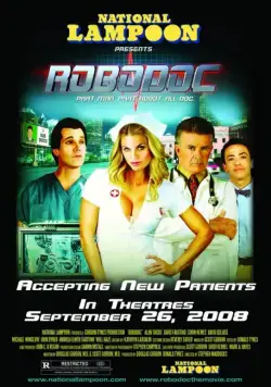 Доктор Робот / Robodoc (2009) фильм смотреть онлайн Доктор Робот / Robodoc (2009) фильм смотреть онлайн в хорошем качестве