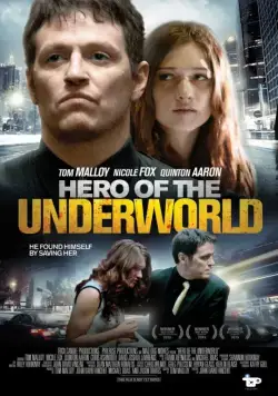 Герой преступного мира / Hero of the Underworld (2016) фильм смотреть онлайн в хорошем качестве