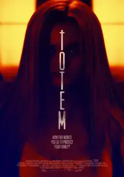 Тотем (ужасы) / Totem (2017) фильм смотреть онлайн Тотем (ужасы) / Totem (2017) фильм смотреть онлайн в хорошем качестве