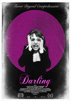 Дорогуша / Darling (2015) фильм смотреть онлайн Дорогуша / Darling (2015) фильм смотреть онлайн в хорошем качестве