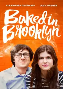 Обдолбанный в Бруклине / Baked in Brooklyn (2016) фильм смотреть онлайн Обдолбанный в Бруклине / Baked in Brooklyn (2016) фильм смотреть онлайн в хорошем качестве
