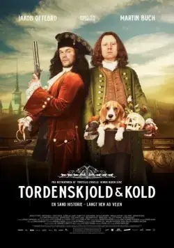 Торденшельд и Колд / Tordenskjold & Kold (2016) фильм смотреть онлайн Торденшельд и Колд / Tordenskjold & Kold (2016) фильм смотреть онлайн в хорошем качестве