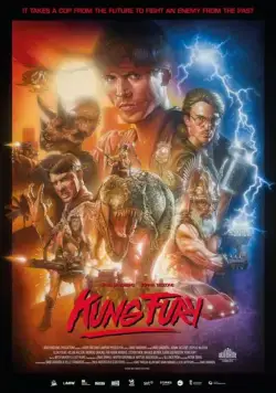 Кунг Фьюри / Kung Fury (2015) фильм смотреть онлайн в хорошем качестве