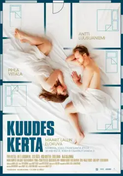 Шестой раз / Kuudes kerta (2017) фильм смотреть онлайн в хорошем качестве