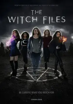 The Witch Files (2018) фильм смотреть онлайн в хорошем качестве