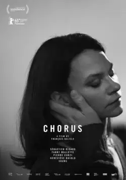 Хор / Chorus (2015) фильм смотреть онлайн Хор / Chorus (2015) фильм смотреть онлайн в хорошем качестве