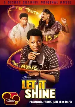 Позволь ему засиять / Let It Shine (2012) фильм смотреть онлайн в хорошем качестве