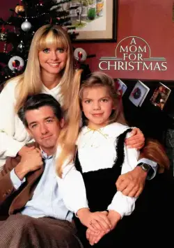 Мама к Рождеству / A Mom for Christmas (1990) фильм смотреть онлайн в хорошем качестве