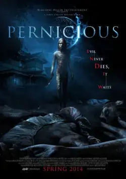 Зловредная / Pernicious (2014) фильм смотреть онлайн Зловредная / Pernicious (2014) фильм смотреть онлайн в хорошем качестве