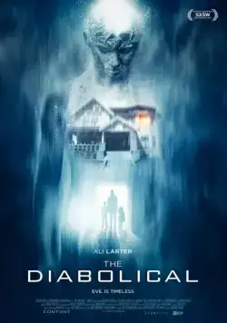 Дьявольский / The Diabolical (2015) фильм смотреть онлайн в хорошем качестве