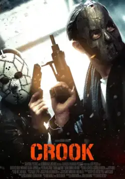 Двойная игра / Crook (2013) фильм смотреть онлайн Двойная игра / Crook (2013) фильм смотреть онлайн в хорошем качестве