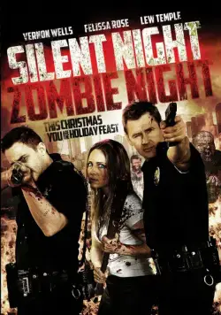 Ночь тишины, ночь зомби / Silent Night, Zombie Night (2009) фильм смотреть онлайн Ночь тишины, ночь зомби / Silent Night, Zombie Night (2009) фильм смотреть онлайн в хорошем качестве