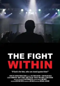 Внутренняя борьба / The Fight Within (2016) фильм смотреть онлайн в хорошем качестве