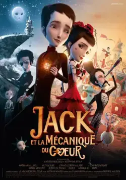 Механика сердца / Jack et la mécanique du coeur (2013) мультфильм смотреть онлайн Механика сердца / Jack et la mécanique du coeur (2013) мультфильм смотреть онлайн в хорошем качестве
