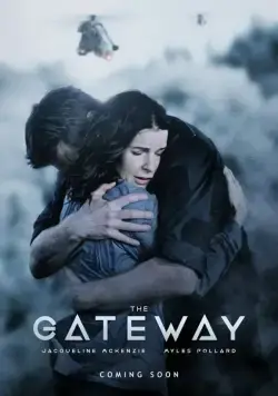 Смотреть Портал / The Gateway (2018) фильм онлайн на русском