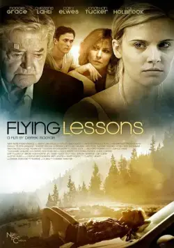 Уроки полета / Flying Lessons (2010) фильм смотреть онлайн Уроки полета / Flying Lessons (2010) фильм смотреть онлайн в хорошем качестве