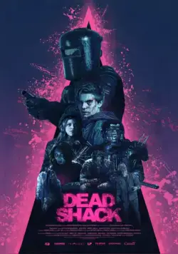 Лачуга смерти / Dead Shack (2017) фильм смотреть онлайн в хорошем качестве