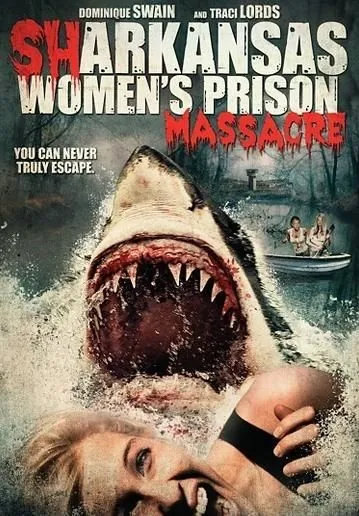 Акулы на свободе / Sharkansas Women's Prison Massacre (2015) фильм смотреть онлайн Акулы на свободе / Sharkansas Women's Prison Massacre (2015) фильм смотреть онлайн в хорошем качестве
