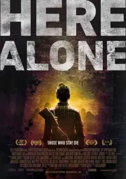 Тут одна / Here Alone (2016) фильм смотреть онлайн в хорошем качестве