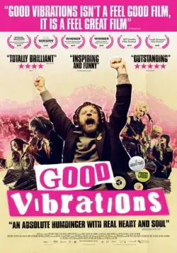 Хорошие вибрации / Good Vibrations (2012) фильм смотреть онлайн в хорошем качестве