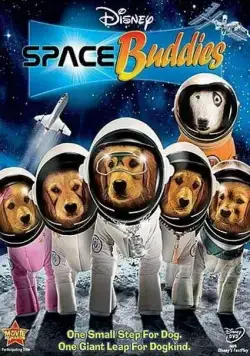Космические друзья / Space Buddies (2009) фильм смотреть онлайн в хорошем качестве