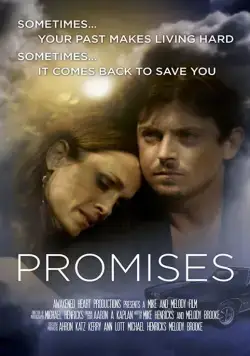 Обещания / Promises (2016) фильм смотреть онлайн в хорошем качестве