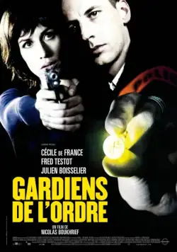Стражи порядка / Gardiens de l'ordre (2009) фильм смотреть онлайн в хорошем качестве