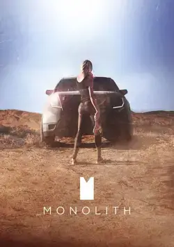 Монолит / Monolith (2016) фильм смотреть онлайн Монолит / Monolith (2016) фильм смотреть онлайн в хорошем качестве