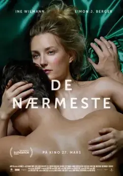Ближайший / De nærmeste (2015) фильм смотреть онлайн Ближайший / De nærmeste (2015) фильм смотреть онлайн в хорошем качестве