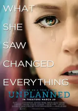 Незапланированная / Unplanned (2019) фильм смотреть онлайн Незапланированная / Unplanned (2019) фильм смотреть онлайн в хорошем качестве