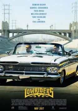 Лоурайдеры / Lowriders (2016) фильм смотреть онлайн Лоурайдеры / Lowriders (2016) фильм смотреть онлайн в хорошем качестве