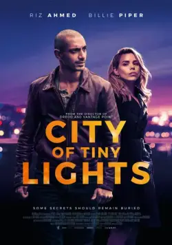Город тусклых огней / City of Tiny Lights (2016) фильм смотреть онлайн Город тусклых огней / City of Tiny Lights (2016) фильм смотреть онлайн в хорошем качестве