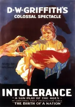 Нетерпимость / Intolerance: Love's Struggle Throughout the Ages (1916) фильм смотреть онлайн Нетерпимость / Intolerance: Love's Struggle Throughout the Ages (1916) фильм смотреть онлайн в хорошем качестве