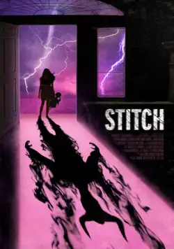 Шов / Stitch (2013) фильм смотреть онлайн Шов / Stitch (2013) фильм смотреть онлайн в хорошем качестве