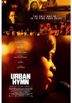 Городской гимн / Urban Hymn (2015) фильм смотреть онлайн Городской гимн / Urban Hymn (2015) фильм смотреть онлайн в хорошем качестве