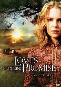 Завет любви / Love's Enduring Promise (2004) фильм смотреть онлайн Завет любви / Love's Enduring Promise (2004) фильм смотреть онлайн в хорошем качестве