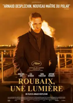 Боже мой! / Roubaix, une lumière (2019) фильм смотреть онлайн в хорошем качестве