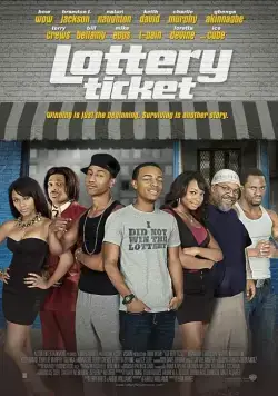 Лотерейный билет / Lottery Ticket (2010) фильм смотреть онлайн в хорошем качестве