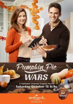 Война тыквенных пирогов / Pumpkin Pie Wars (2016) фильм смотреть онлайн в хорошем качестве